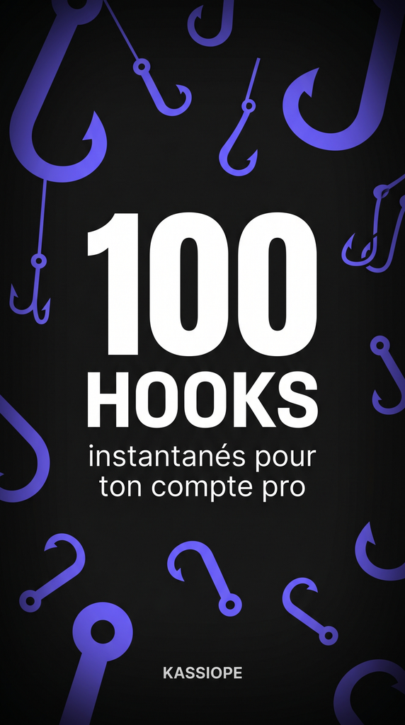 100 hooks instantanés pour ton compte pro